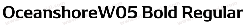 OceanshoreW05 Bold Regular字体转换